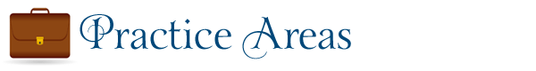 Ianelli Law Areas of Practice